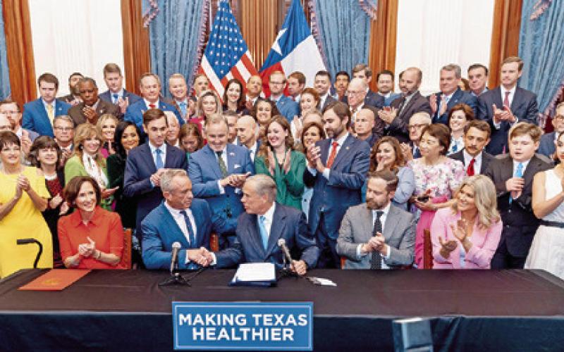 US SECRETARY OF HEALTH AND Human Services (HHS) Robert F. Kennedy, Jr. recently joined Governor Greg Abbott to sign Senate Bill 25, health and nutrition legislation written by Senator Lois Kolkhorst.