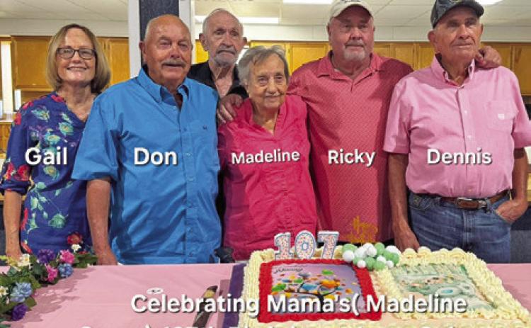 HAPPY 107th BIRTHDAY on Aug. 8, to Madeline (Nanny) Groce. Joining Nanny at Lone Oak Baptist Church for a barbecue meal and birthday cake were her daughter, Gail, and sons, Don, Jimmie, Ricky and Dennis. They were also joined by many family members and loved ones in celebrating such an amazing 107 years of life.